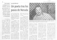 Un Poeta tras los pasos de Neruda