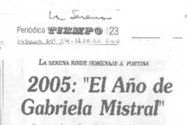 2005, "El año de Gabriela Mistral"