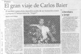 El Gran viaje de Carlos Baier (entrevistas)