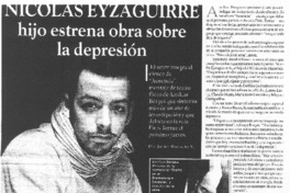 Nicolás Eyzaguirre hijo estrena obra sobre la depresión