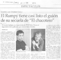 El Rumpy tiene casi listo el guión de su secuela de "El Chacotero"