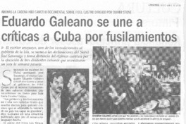 Eduardo Galeano se une a críticas a Cuba por fusilamientos