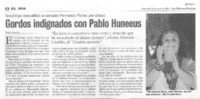 Gordos indignados con Pablo Huneeus