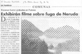 Exhibirán filme sobre fuga de Neruda