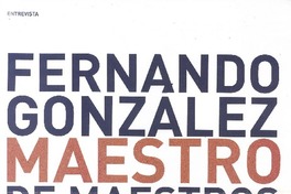 Fernando González : maestro de maestros