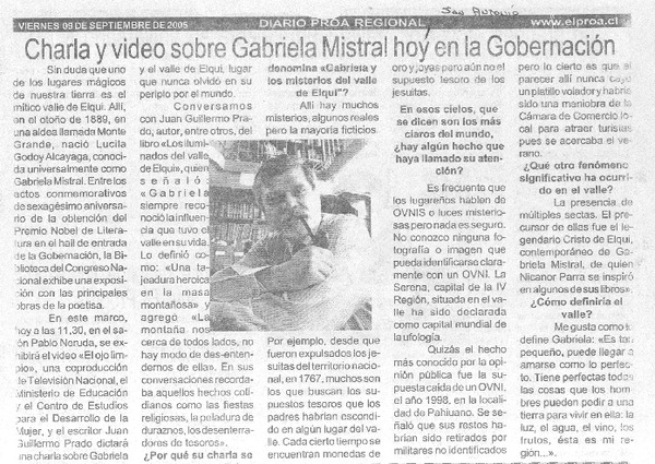 Charla y video sobre Gabriela Mistral hoy en la Gobernación. (entrevistas)