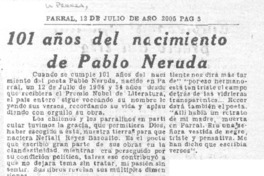101 años del nacimiento de Pablo Neruda.