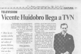 Vicente Huidobro llega a TVN