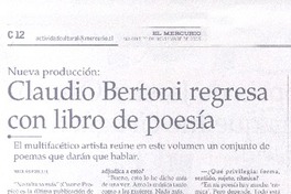 Claudio Bertoni regresa con libro de poesía (entrevista)