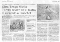 Obra Tengo miedo torero revive en el teatro el atentado a Pinochet