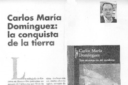 Carlos María Domínguez, la conquista de la tierra
