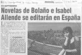 Novelas de Bolaño e Isabel Allende se editarán en España.