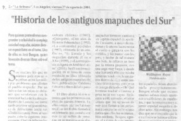 "Historia de los antiguos mapuches del sur".