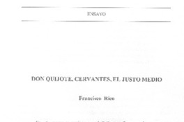 Don Quijote, Cervantes, el justo medio