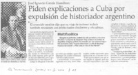 Piden explicaciones a Cuba por expulsión de historiador argentino