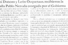 Orhi donoso y león Ocquetaux recibieron la Medalla Pablo Neruda otorgada por el gobierno