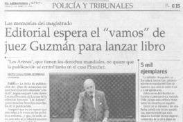 Editorial espera el "vamos" de juez Guzmán para lanzar libro.