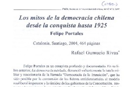 Los Mitos de la democaria chilena desde la conquista hasta 1925.