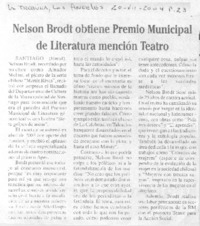 Nelson Brodt obtiene Premio Municipal de Literatura mención Teatro.