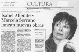 Isabel Allende y Marcela Serrano lanzan nuevas obras.