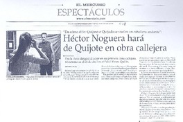 Héctor Noguera hará de Quijote en obra callejera