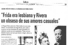 Frida era lesbiana y Rivera un obseso de sus amores casuales [entrevista]