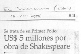 US$ 5 millones por obra de Shakespeare