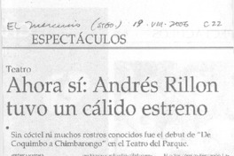 Ahora sí: Andrés Rillón tuvo un cálido estreno