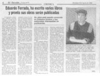 Eduardo Ferrada, ha escrito varios libros y pronto sus obras serán publicadas