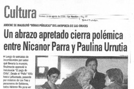 Un abrazo apretado cierra polémica entre Nicanor Parra y Paulina Urrutia