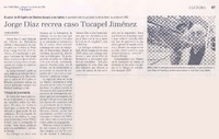 Jorge Díaz recrea caso Tucapel Jiménez