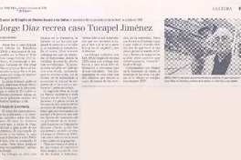 Jorge Díaz recrea caso Tucapel Jiménez