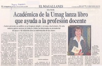 Elia Mella : Académica de la Umag lanza libro que ayuda a la profesión docente
