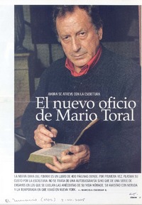 Ahora se atreve con la escritura : el nuevo oficio de Mario Toral