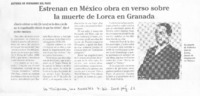 Estrenan en México obra en verso sobre la muerte de Lorca en Granada