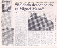"Soldado desconocido es Miguel Mena"