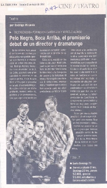 Pelo Negro Boca Arriba, el provisorio debut de un director y dramaturgo