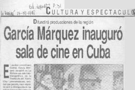 García Márquez inauguró sala de cine en Cuba