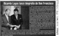 Ricardo Lagos lanzó biografía de Don Francisco  [artículo]