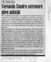 Fernando Cuadra estrenará obra policial  [artículo]