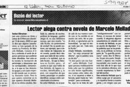 Lector alega contra novela de Marcelo Mellado  [artículo] Luis Sepulveda Guzmán
