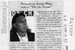 Natalicio de Andrés Pérez sería "Día del Teatro"  [artículo]
