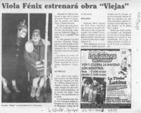 Viola Fénix estrenará obra "Viejas"  [artículo]