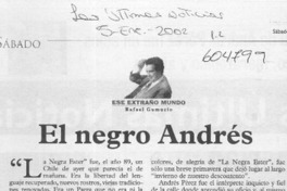 El negro Andrés  [artículo] Rafael Gumucio