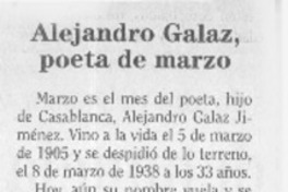 Alejandro Galaz, poeta de marzo  [artículo] Juan Meza Sepúlveda