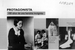 100 años de una heroína incógnita  [artículo] Ana María Galmez