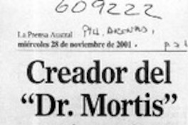 Creador del "Dr. Mortis" será profeta en su tierra  [artículo]