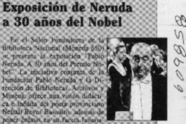 Exposición de Neruda a 30 años del Nobel  [artículo]
