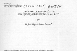 Discurso de recepción de don Juan José Fernández Valdés  [artículo] José Miguel Barros Franco