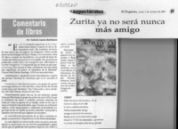 Zurita ya no será nunca más amigo  [artículo] Gabriel Castro Rodríguez